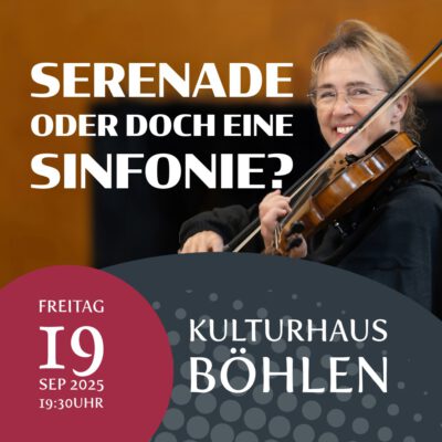 1. Sinfoniekonzert – „SERENADE oder doch eine SINFONIE?“