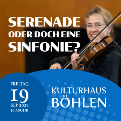 1. Sinfoniekonzert – „SERENADE oder doch eine SINFONIE?“