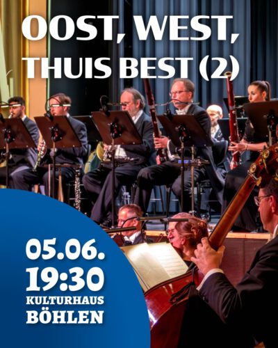 6. Sinfoniekonzert – „Oost, west, thuis best (2)“
