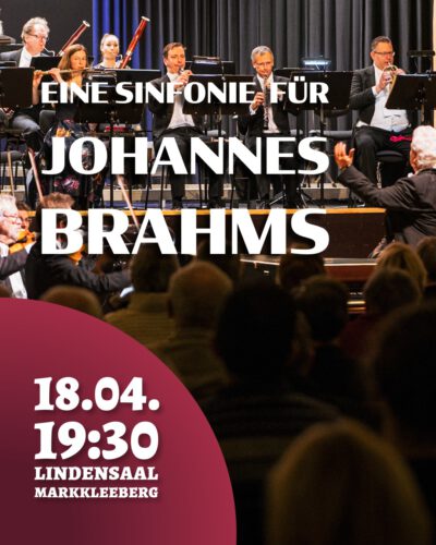 5. Sinfoniekonzert – „Eine Sinfonie für Johannes Brahms“
