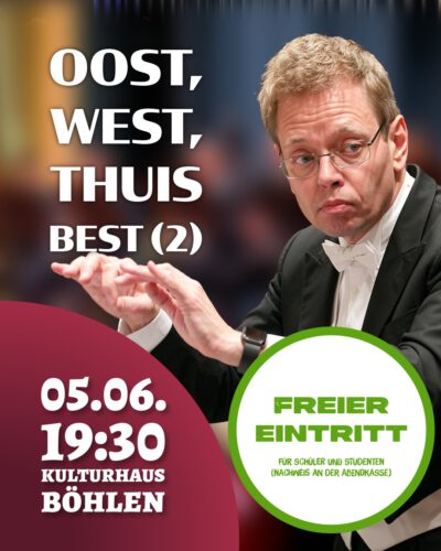 6. Sinfoniekonzert – „Oost, west, thuis best (2)“
