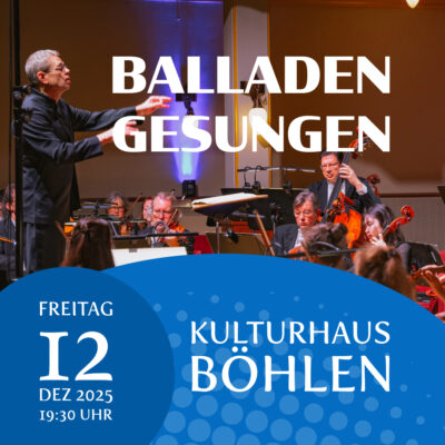 3. Sinfoniekonzert – „Balladen gesungen“