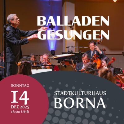 3. Sinfoniekonzert – „Balladen gesungen“