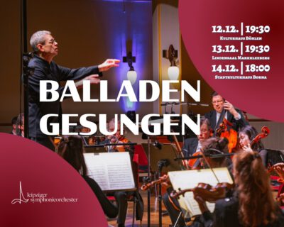 3. Sinfoniekonzert – „Balladen gesungen“
