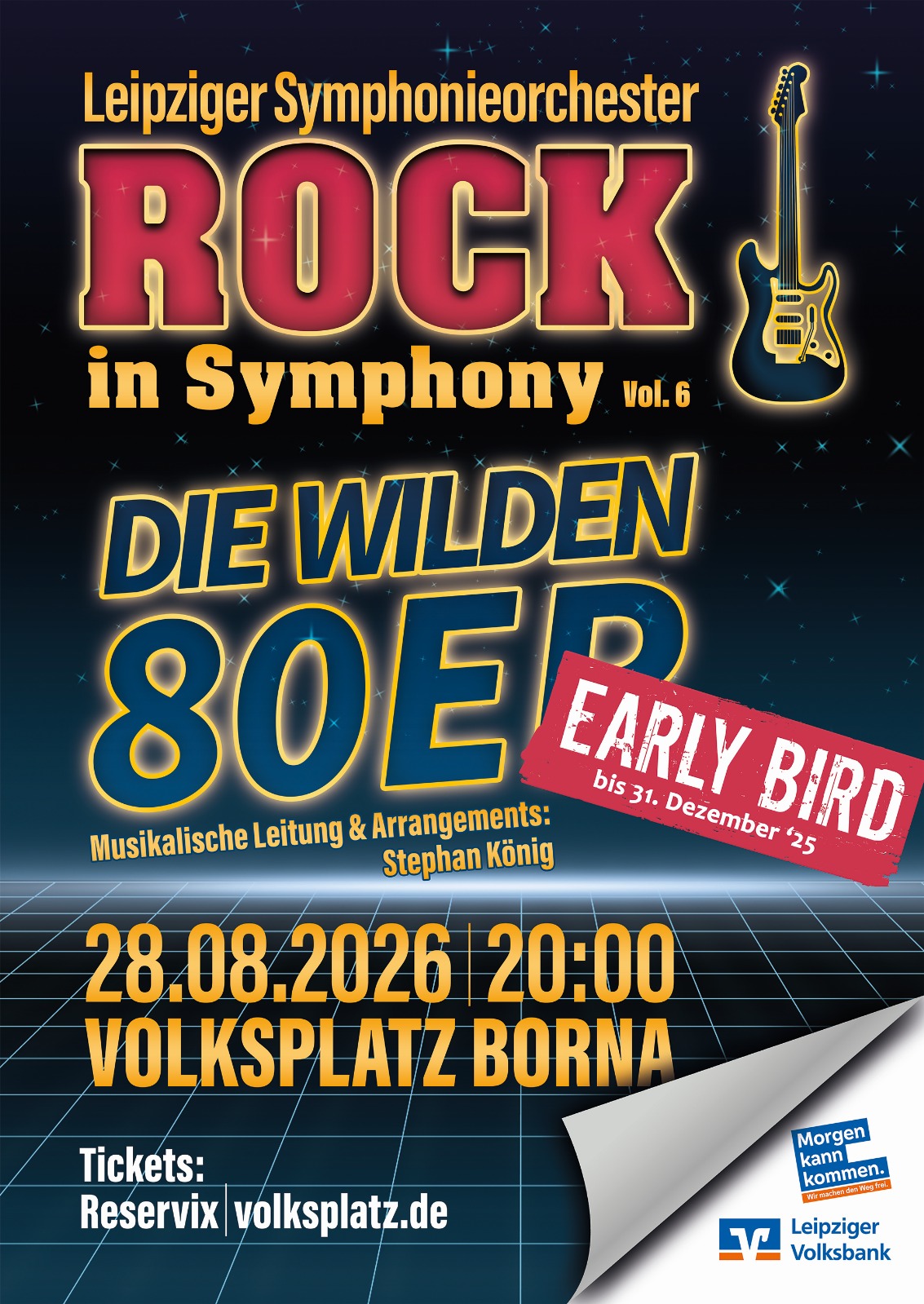 Rock in Symphony Vol. 6 – Die wilden 80er! - Early-Bird-Tickets