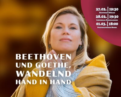 4. Sinfoniekonzert – „Beethoven und Goethe, wandelnd Hand in Hand“