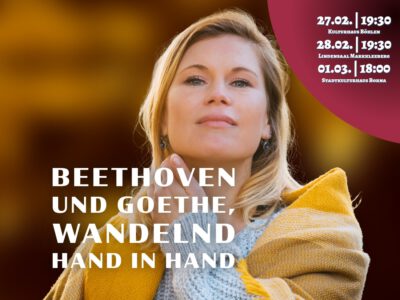4. Sinfoniekonzert – „Beethoven und Goethe, wandelnd Hand in Hand“