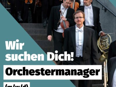 Stellenausschreibung Orchestermanager